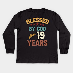 blessed by god for 19 years Kids Long Sleeve T-Shirt